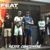 Reste Concentré (feat. Mehdi YZ) - Single