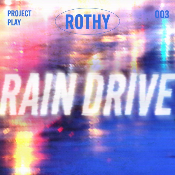 Rain Drive - Single