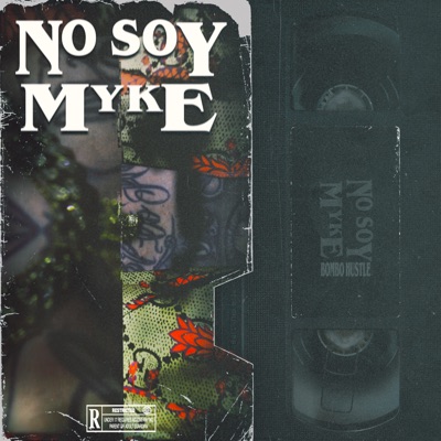 No Soy Myke - Single
