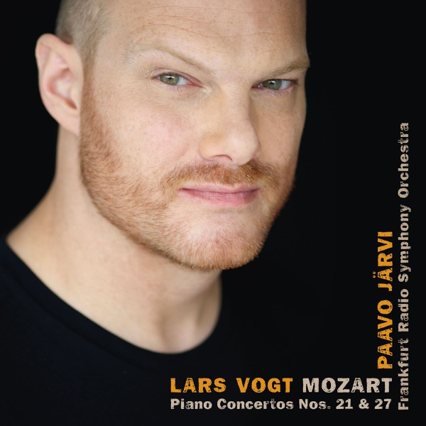 W.A. Mozart: Piano Concertos No. 21 in C Major, K. 467; Piano Concerto No. 27 in B-Flat Major, K. 595