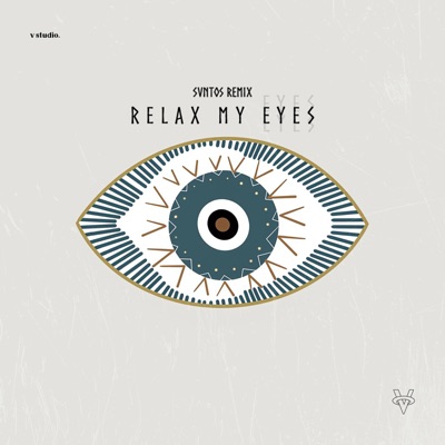 Relax My Eyes (remix)
