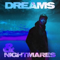 Dreams & Nightmares - Single - Keanu Goin' Stoopid