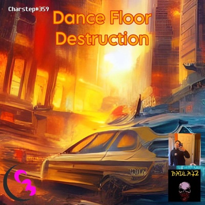 Dance Floor Destruction (feat. BADLATZ) - Single