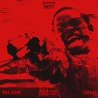 Skummy Szn (feat. Snotty) - Single - Reek Osama & Circa 97