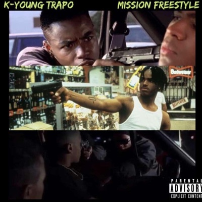 Mission (Freestyle) - Single