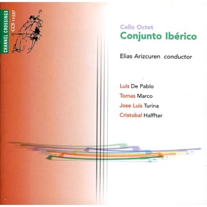 L. de Pablo, T. Marco, J. L. Turina & C. Halffter: Spanish Contemporary Works for Cello Ensemble