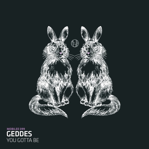 You Gotta Be - Single