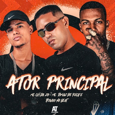Ator Principal (feat. Trovão no Beat) - Single