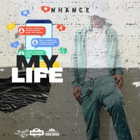 My Life - Single - NHance