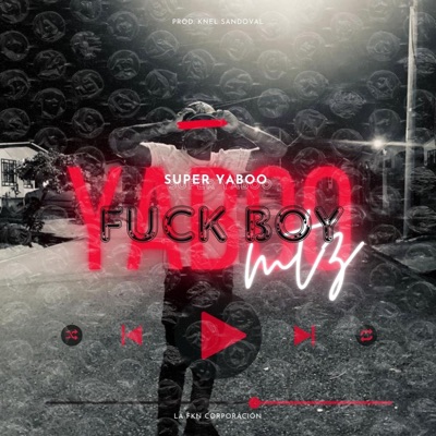 Fuck Boy - Single