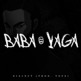 Baba Yaga (feat. Dialect) Fire in the Spoof