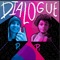 Dialogue (feat. love-sadKid) - Dahm. lyrics
