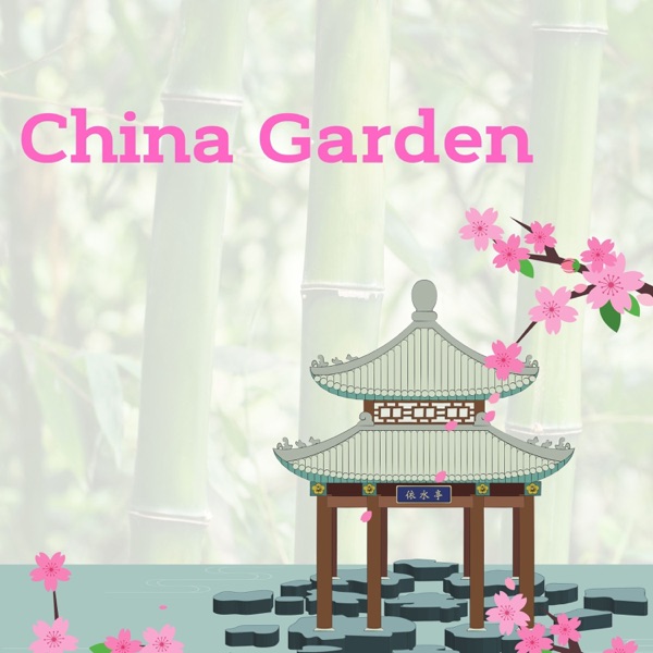 Ambient Music, China Garden