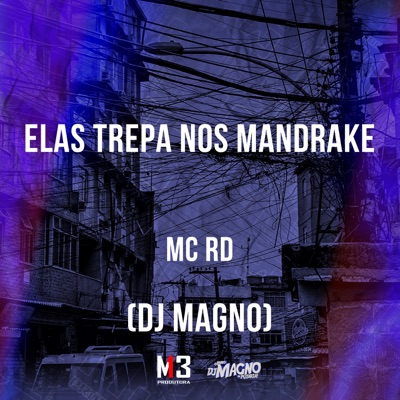 Elas Trepa nos Mandrake - Single