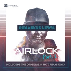 Airlock (Mo'Cream Remix)