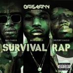 Survival Rap (feat. Beni Laylo & Dezert Eagle) - Single