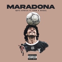 MARADONA (feat. Term & Khool) - Single - Qeyz Africa