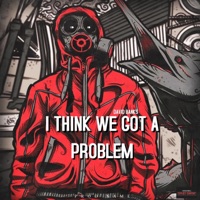 I Think We Got A Problem - Single - David Banks