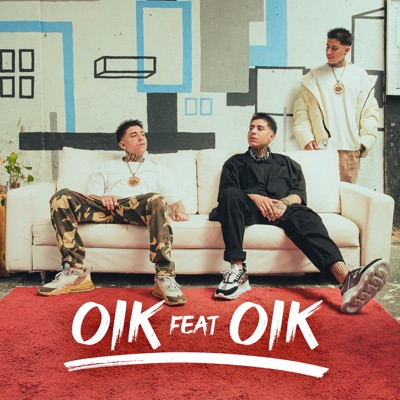 Oik feat Oik