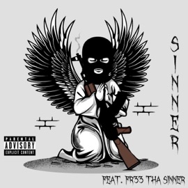 Sinner (feat. Fr33 Tha Sinner) ItsUnknownMF