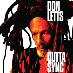 Outta Sync - Don Letts Cover Art