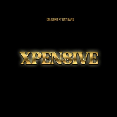 XPENSIVE (feat. Ray Bans) - Single