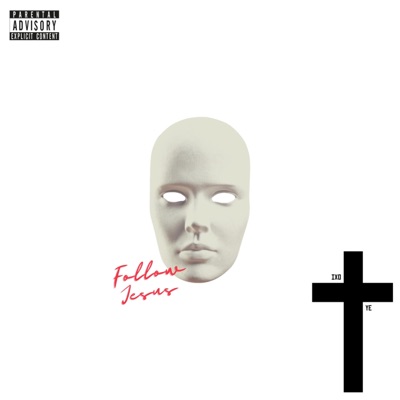 Follow Jesus (feat. B Lemus) - Single