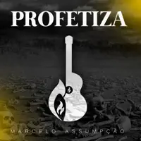 Profetiza — Marcelo Assumpção