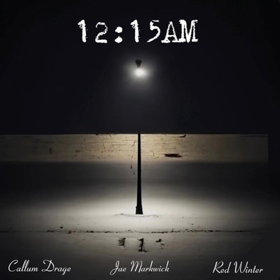 12:15Am - Single