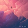 Fall So Fast - Single