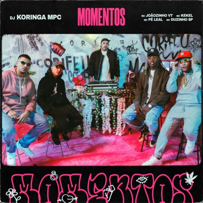 Momentos (feat. Mc Pê Leal & Mc Duzinho SP) - Single