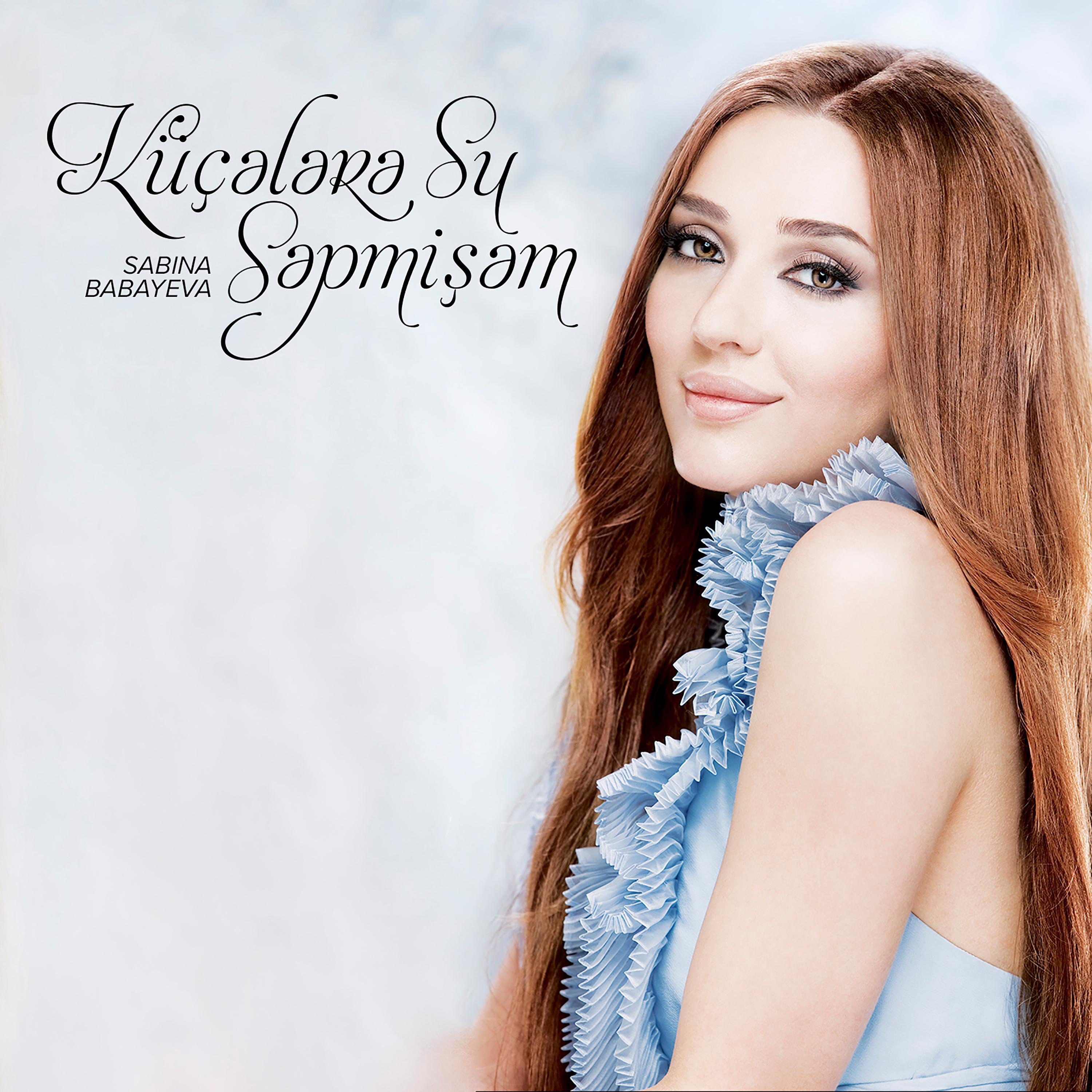 Küçələrə Su Səpmişəm - Single
