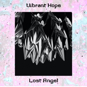 Vibrant Hope - Single