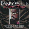 Love Songs - Barry White