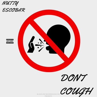 Don't Cough - Single