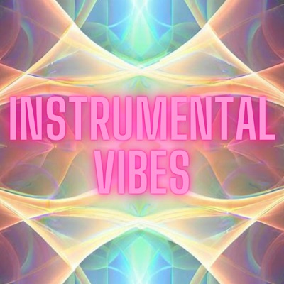 Instrumental Vibes - EP