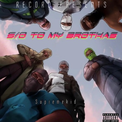 S/O To My Brothas - Single