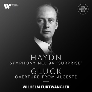 Haydn: Symphony No. 94 "Surprise" - Gluck: Overture from Alceste