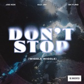 Don't Stop (Wiggle Wiggle) artwork
