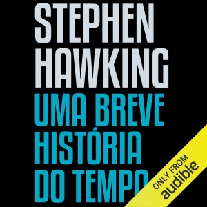 Uma breve história do tempo (Unabridged)