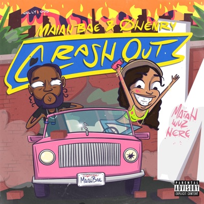 Crash Out (feat. ØHENRY) - Single