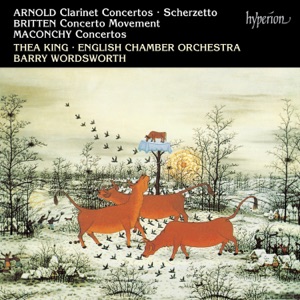 Arnold, Britten & Maconchy: Clarinet Concertos