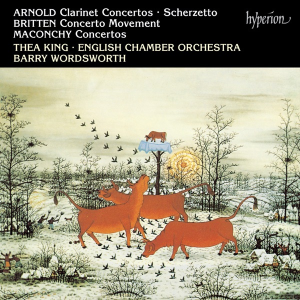 Arnold, Britten & Maconchy: Clarinet Concertos