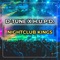 Nightclub Kings - D-Tune & H.U.P.D. lyrics