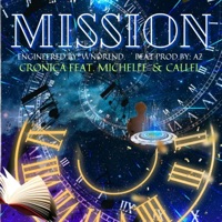 Mission (feat. Callel & Michelle) - Single - Cronica