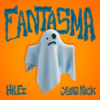 FANTASMA - Single - Hilfi & Yung Nick