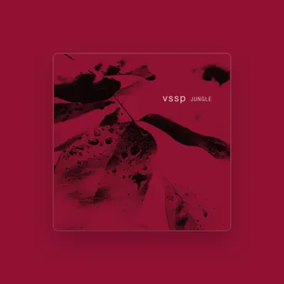 Listen to vssp, watch music videos, read bio, see tour dates & more!