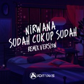 Sudah Cukup Sudah (Remix) artwork