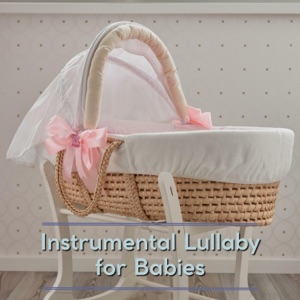 Instrumental Lullaby for Babies