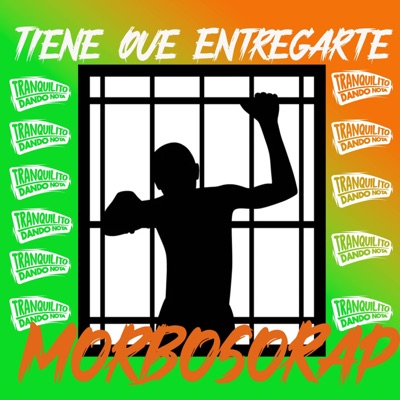 Tiene Que Entregarte - Single